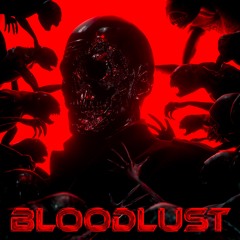 Bloodlust