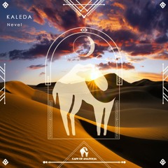 Nevel - Kaleda EP [Cafe de Anatolia]