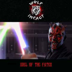 Wolf impact - Duel of the fates ( techno remix)