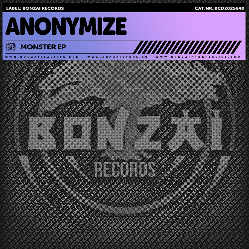 Anonymize - Monster (Original Mix)