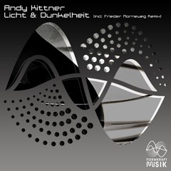 FKM010 Andy Kittner  "Licht & Dunkelheit"