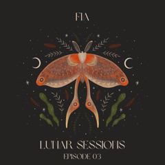 Lunar Sessions With FIA Episode 03