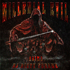 MILLENNIAL EVIL