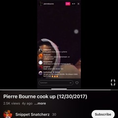 Pierre Bourne cook up (12/30/2017) (IG Live Beat)