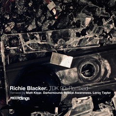 Richie Blacker - TDK 90 {Matt Klear Remix} Stripped Recordings