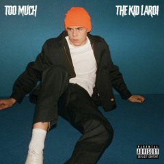 The Kid LAROI - Too Much (prod. Aarxn)