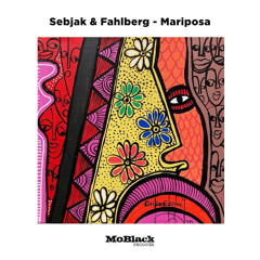 Sebjak & Fahlberg - Mariposa