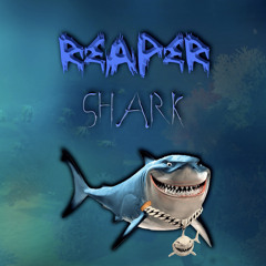 Reaper - Shark