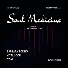 “Soul Medicine” - 11/03/2023 live at Superlove Club, Milano