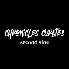 Chronicles Curates : Second Sine