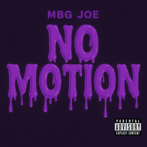 MBG JOE - No Motion