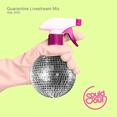Quarantine Livestream Mix