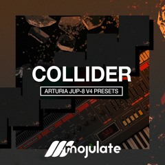 Mojulate | Collider Jup-8 V4 Presets