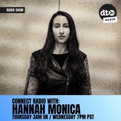 Connect Radio #003 with Hannah Monica
