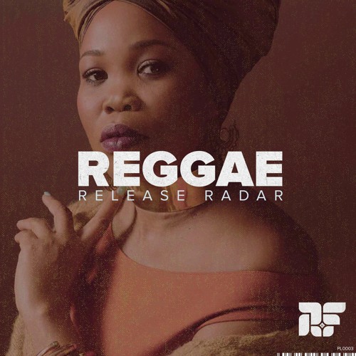 Reggae Release Radar