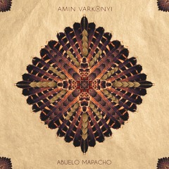 Abuelo Mapacho - extended Version