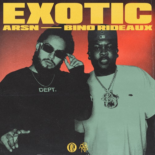 Exotic (feat. Bino Rideaux)