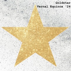 Goldstar - Vernal Equinox Mix 2024