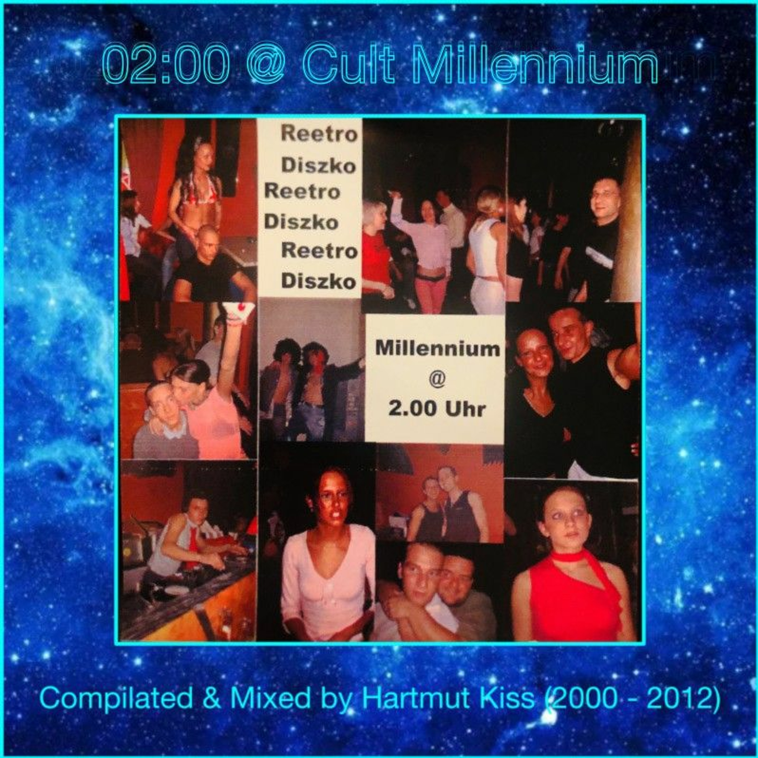 Millennium 02:00 DJ Kiss @ Cult Neukirchen