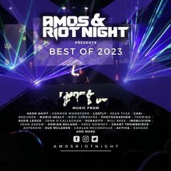 Amos & Riot Night - Best Of 2023