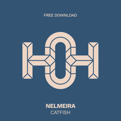 HLS376 Nelmeira - Catfish (Original Mix)