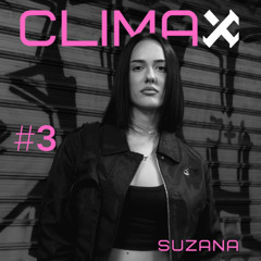 Suzana | Live set @ CLIMAX 13 October 2025