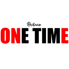 Rashawn - One Time
