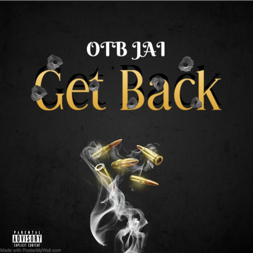 Stream GET BACK by ️OTB JAI Listen online for free on SoundCloud