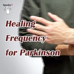 Healing Frequency for Parkinson - Spooky2 Rife Frequencies
