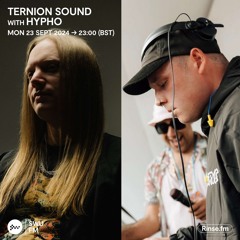 Ternion Sound with Hypho - 23 September 2024