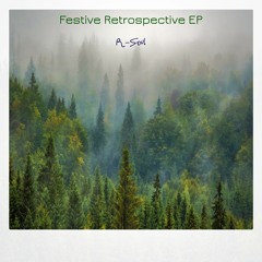 Festive Retrospective EP