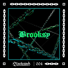 Unchained Series 004 - Brooksy