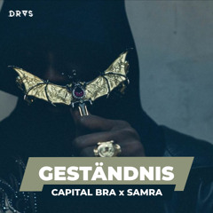 🔺 GESTÄNDNIS | Capital Bra x Samra x DeutschRap x German