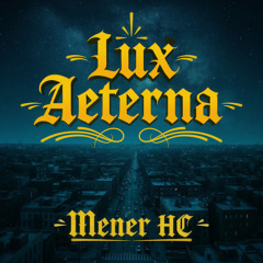 Lux Aeterna