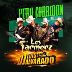 Los Farmerz - Puro Corridon Mix 2024 - Luis Alvarado Dj SLP