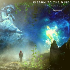 WISDOM TO THE WISE -  instrumental