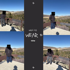 merzz - what to WEAR+ (prod. ladies)