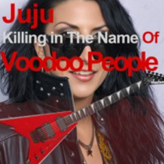 Juju Live Bitch X Killing In The Name Of X Voodoo People