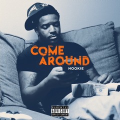 Nookie - Come Around