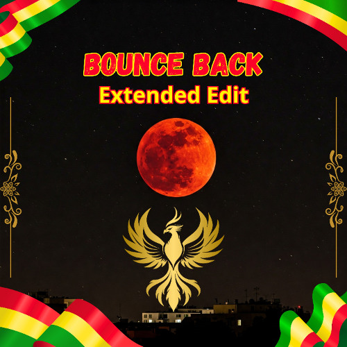 Bounce Back - Extended Edit
