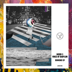 PREMIERE: Modd & Voice Of Babylon — Bomond [Last Night On Earth]