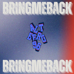 Bring Me Back