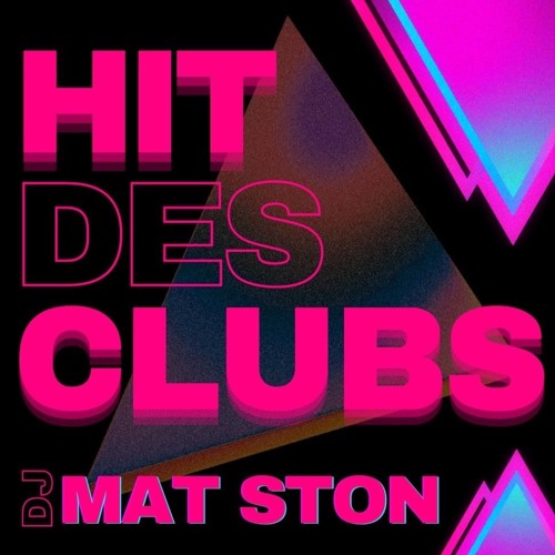 DJ MAT STON - Hit Des Club's #1