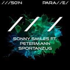 Sonny Smiles feat. Petermann - Sportanzug [///S014]