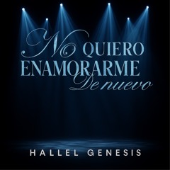 No Quiero Enamorarme De Nuevo (feat. Michelkzual)