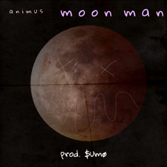 ANIMUS - MoonMan (prod. $umø)