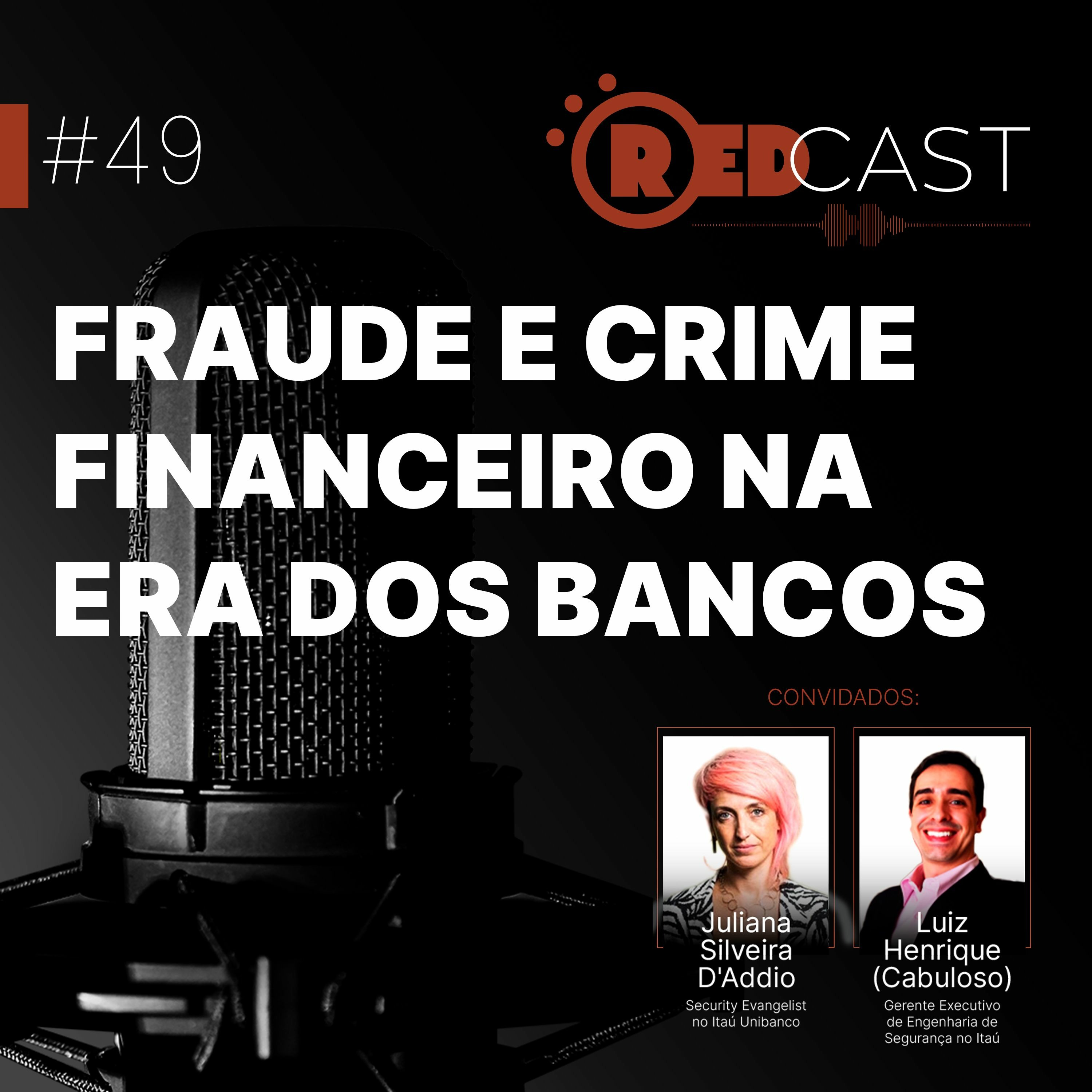 RedCast | O podcast de Segurança da Informação