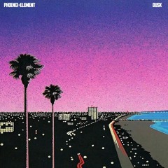 PHOENIX-ELEMENT - DUSK (PHOENIX Song Contest)