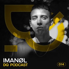 DQ Podcast | IMANØL [014]
