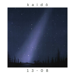 Kaidō - 13-08 (Full EP)